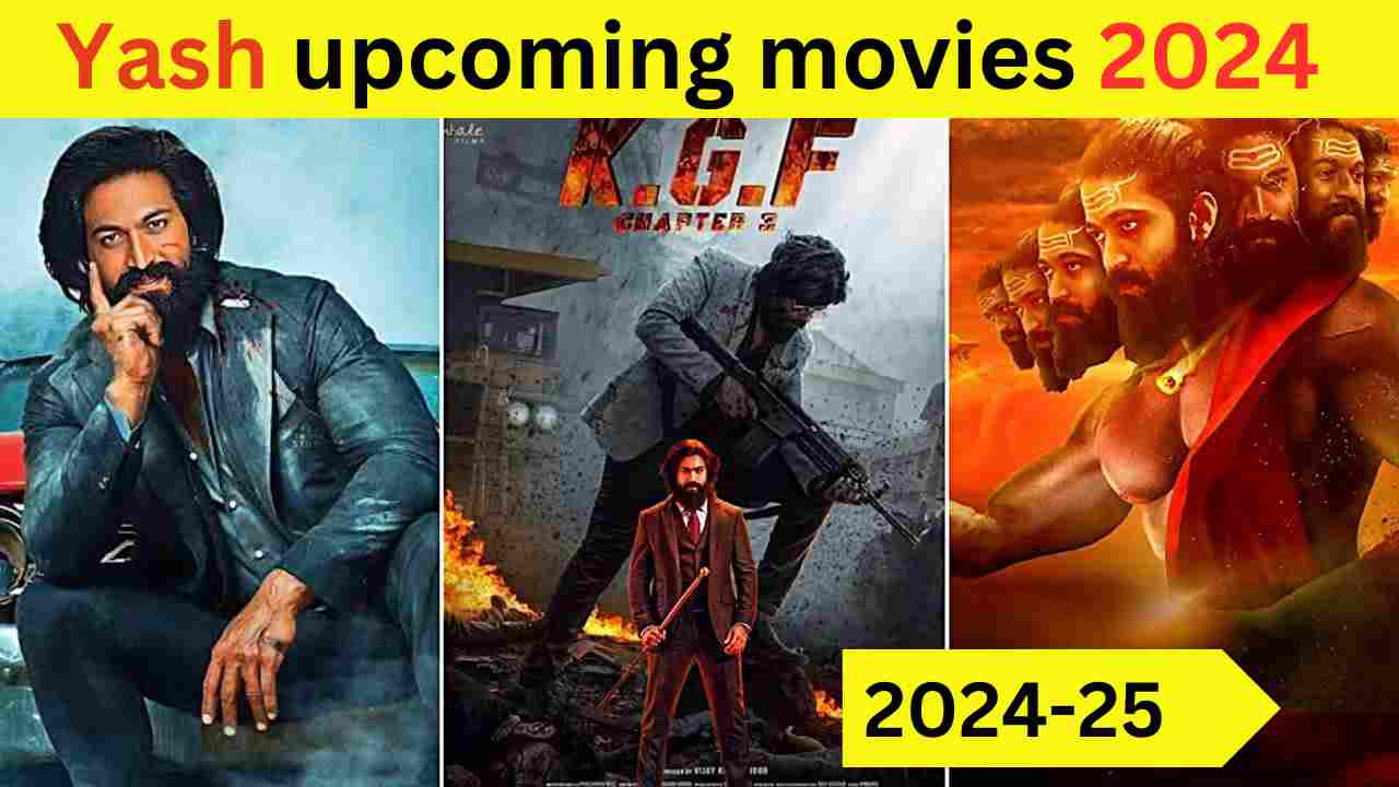 Yash upcoming movies list 2024