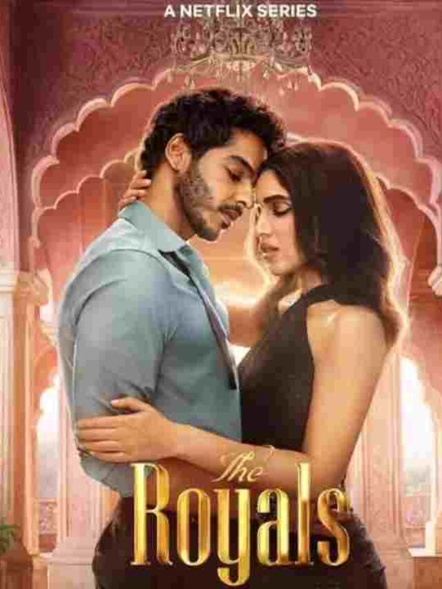 The Royals वेब सीरीज़ के चौंकाने वाले राज जो नहीं पता