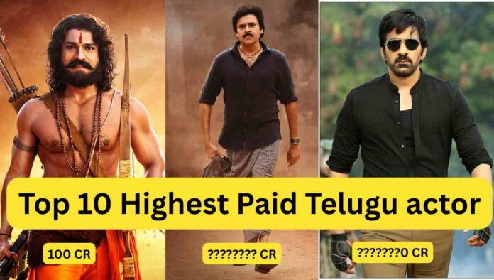 Top 10 highest paid actor in telugu