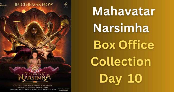 Mahavatar Narsimha Box Office Collection Day 10