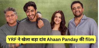 Ahaan Panday की नई तैयारी से हिल जाएगा बॉलीवुड, YRF ने खेला बड़ा दांव